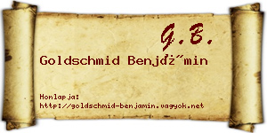 Goldschmid Benjámin névjegykártya